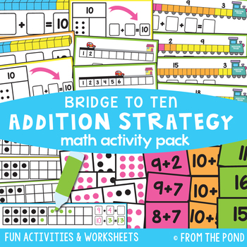 Preview of Addition Strategies Math Activity Pack - Bridge to Ten