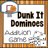 Addition Math Center Game {DUNK IT DOMINOES}