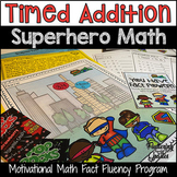 Addition Math Facts Timed Tests- "Superhero Math"