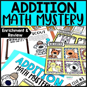 Preview of Addition Math Mystery | Math Challenge | Math Enrichment, 2nd Grade Escape Room