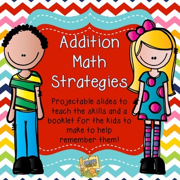 Preview of Addition Math Strategies!  Gr. K-3 Anchor Charts, posters, and student booklets!