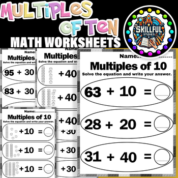 Preview of Addition Multiples of Ten Worksheets|Multiples of Ten First Grade Math Printable