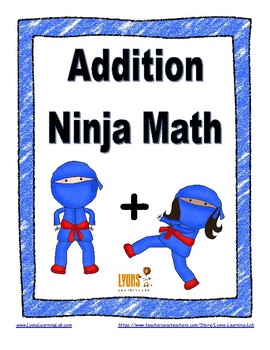 Preview of Addition Ninja Math: Fact Fluency Practice/Self Correcting Timed Tests