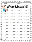 Addition Facts Practice: +0 through +10 and What Makes 10?