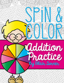 Addition Practice: Spin and Color