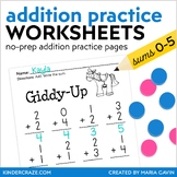 Addition Practice Sums 0-5  Common Core K.OA.5 & 1.OA.6