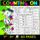 Addition Practice Worksheets Packet - Counting On & Number