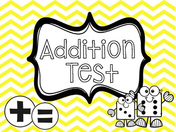 Preview of Addition Test - Pre Test / Post Test