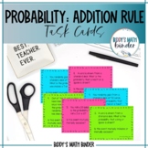 Addition Rule Task Cards