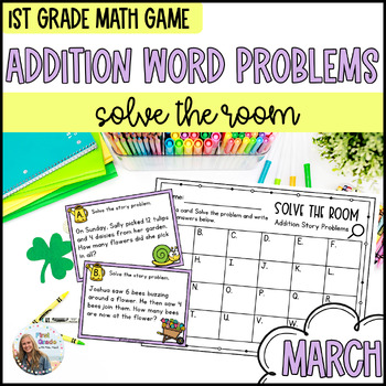 Preview of Addition Story Problems 1st Grade Math Center March Solve the Room Task Cards