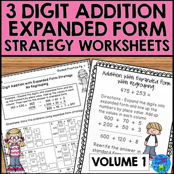 3 digit addition expanded form addition strategies worksheets tpt