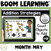 Addition Strategies: Count Objects to Add Boom Cards™: May