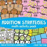 Addition Strategies {Math Activities Pack #11} Math Centers