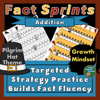 Preview of Addition Strategy Practice For Fact Fluency with Thanksgiving Pilgrim Hat Theme