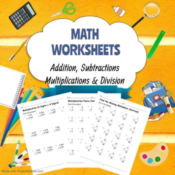 Preview of Addition, Subtractio, Multiplication and Division, Math Worksheets BUNDLE