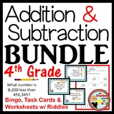 Addition Subtraction BUNDLE 4th-5th Bingo, Task Cards, & W