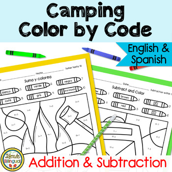 Preview of Addition & Subtraction Color by Code Camping Theme in Spanish & English