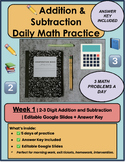 Addition & Subtraction Daily Math Practice |Week 1| Editable Slides | Answer Key