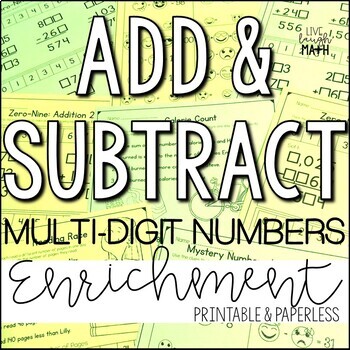 Preview of Add & Subtract Whole Numbers Enrichment Activities & Challenges