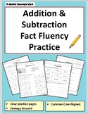 Addition & Subtraction Fact Fluency Practice & Activites