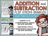 Addition & Subtraction Flip Strips (Bundled)