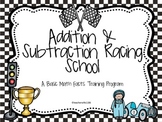 Addition & Subtraction Math Facts Racing Themed Unit