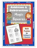 Addition & Subtraction / 2nd Grade & 3rd Grade/ Magic Squa
