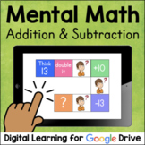 Addition & Subtraction Mental Math SELF-GRADING Google Dri