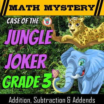 Preview of 3rd Grade Addition, Subtraction & Missing Addends - Math Mystery Activity