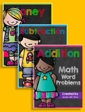 Addition, Subtraction, & Money Word Problem Bundle