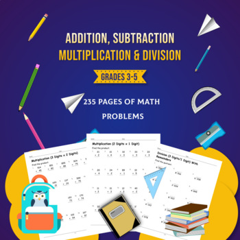 Preview of Addition, Subtraction, Multiplication and Division Math Worksheets Grades 3-5