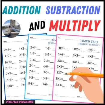 Preview of Addition & Subtraction & Multiply  Worksheets Math