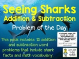Addition & Subtraction - Problem of the Day - 12 Problems 
