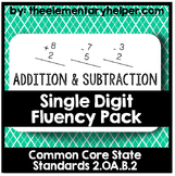 Addition & Subtraction Single Digit Fluency Pack: Second Grade