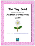 Addition / Subtraction - Tiny Seed Game