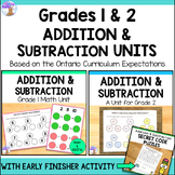 Addition & Subtraction Units for Grades 1 & 2 Math (Ontari