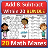 Addition & Subtraction Within 20 Math Fact Fluency Mazes W