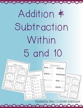 Preview of Addition & Subtraction Practice Within 5 and 10