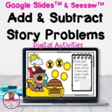 Addition & Subtraction Word Problems Google Slides & Seesaw