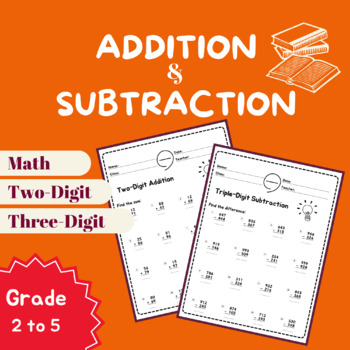 Preview of Addition & Subtraction Workbook - 10 Pages, Ages 6 to 8, Grade 2-5  Math