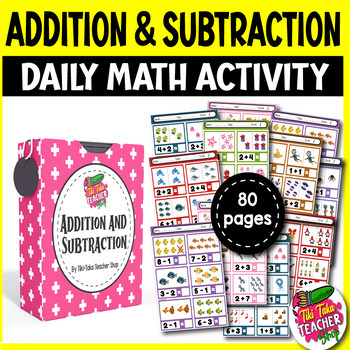 Addition & Subtraction Worksheets - Daily Math Activity - Back to School