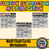 Addition , Subtraction and Multiplication Math Fact Flashc