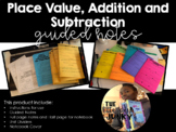 Addition, Subtraction, and Place Value Guided Notes/Teachi