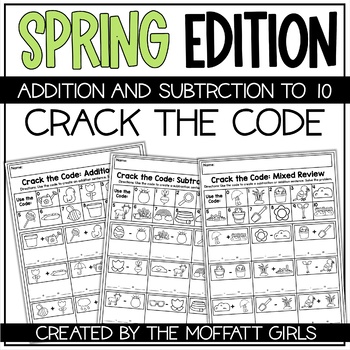 Preview of Addition & Subtraction to 10 Crack the Code Spring Edition