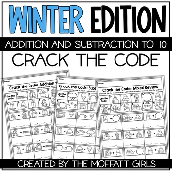 Preview of Addition & Subtraction to 10 Crack the Code Winter Edition
