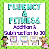 Addition & Subtraction to 30 Math Facts Fluency & Fitness®