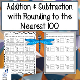 Addition & Subtraction with Rounding to Nearest Hundred: 2