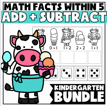 Preview of Addition + Subtraction within 5 Kindergarten Math Worksheets