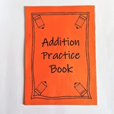 Addition Tables Practice Booklets