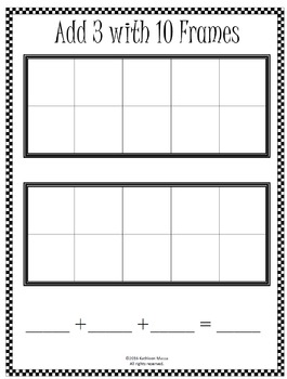 Addition Template: Adding 3 Addends Using 10 Frames 